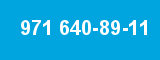 971 640-89-11
